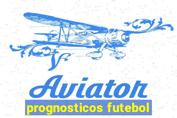 prognosticos futebol